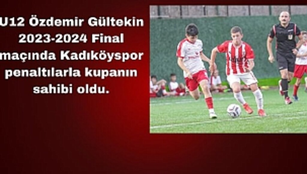 Kadıköyspor U12: 4 Yılport Samsunspor U12: 3