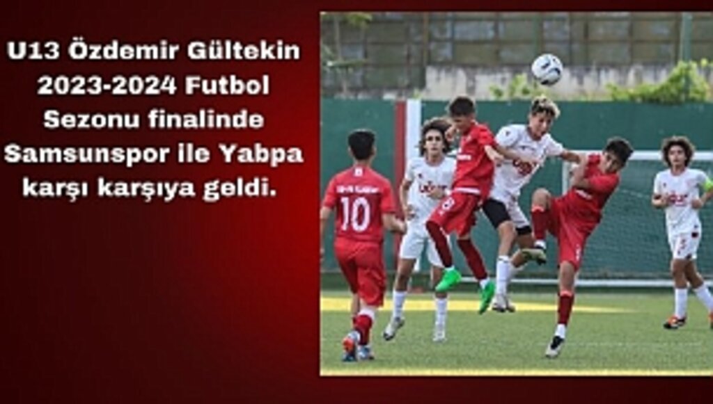 U13 Takımlarının Final Mücadelesi 