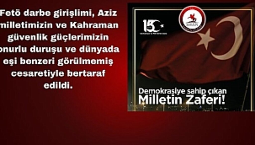Vali Tavlı'nın 15 Temmuz Demokrasi ve Milli Birlik Günü Mesajı