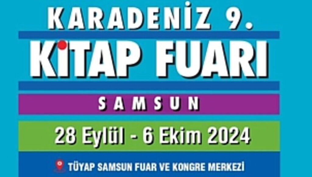 Tüyap Karadeniz 9. Kitap Fuarı Yarın Açılıyor!