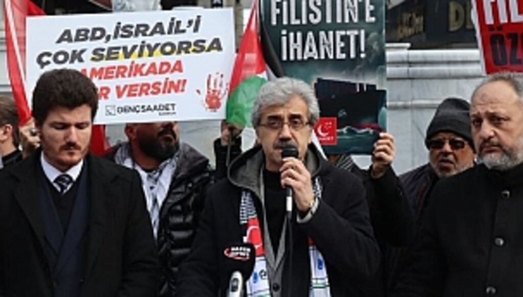 Saadet Partisi'nden ABD ve İsrail'e Sert Tepki