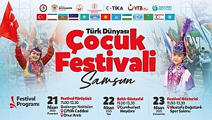 Türk Dünyası Çocukları Samsun'da Buluşuyor…