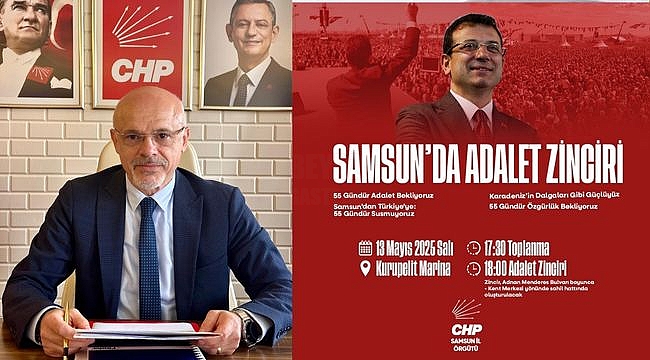 Samsun CHP'den Adalet Zinciri Yürüyüşü