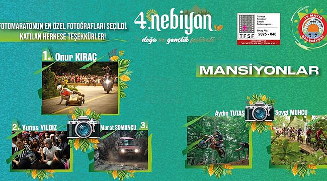 4. Nebiyan Doğa ve Gençlik Festivali Fotoğrafçılar Maratonu Sonuçlandı
