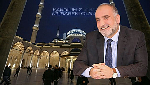 Başkan İbrahim Sandıkçı'dan Mevlid Kandili Mesajı