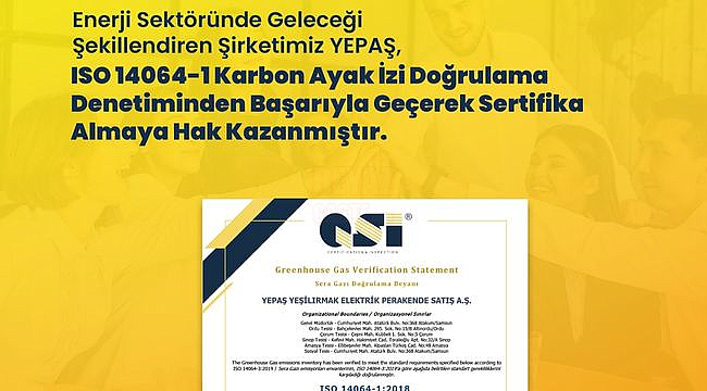 YEPAŞ, Karbon Ayak İzi Doğrulama Sürecini Sıfır Hata ile Tamamladı