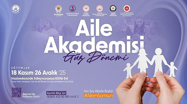 Aile Akademisi Programı Güz Dönemi Başvuruları Başladı