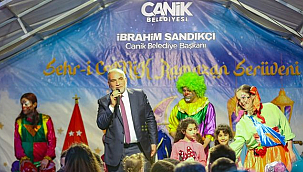 Canik Şehr-i Ramazan Serüveni Başlıyor