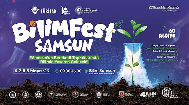 Bilimfest İle Samsun'da Bilim ve Teknoloji Rüzgârı Esecek
