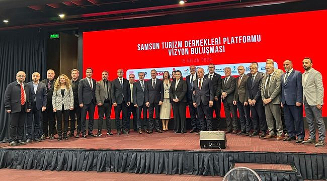 Samsun'da Turizm Dernekleri Tek Çatı Altında Birleşti