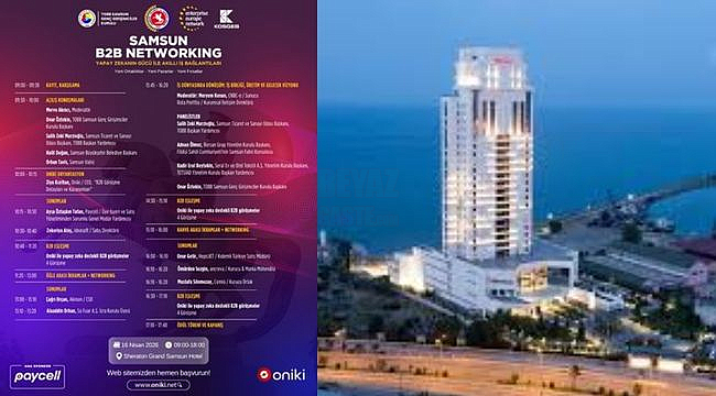 Samsun, Karadeniz'in En Büyük İş Dünyası Buluşmasına Yeniden Ev Sahipliği Yapıyor…