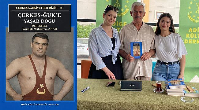 "Çerkes Ğuk'e Yaşar Doğu" Kitabının İmza Günü Gerçekleştirildi