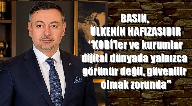 Basın, Ülkenin Hafızasıdır!