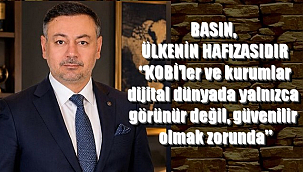 Basın, Ülkenin Hafızasıdır!