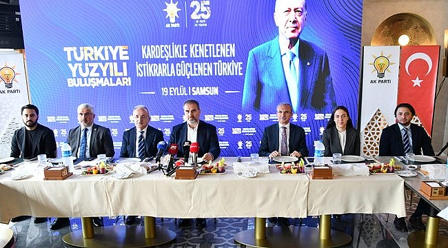 AK Parti Samsun, Tüm İlçelerde 'Türkiye Yüzyılı Buluşmaları' İçin Sahada!