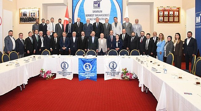 Samsun SMMMO'da Ekonomi ve Mesleğin Geleceği İçin Güçlü Buluşma!