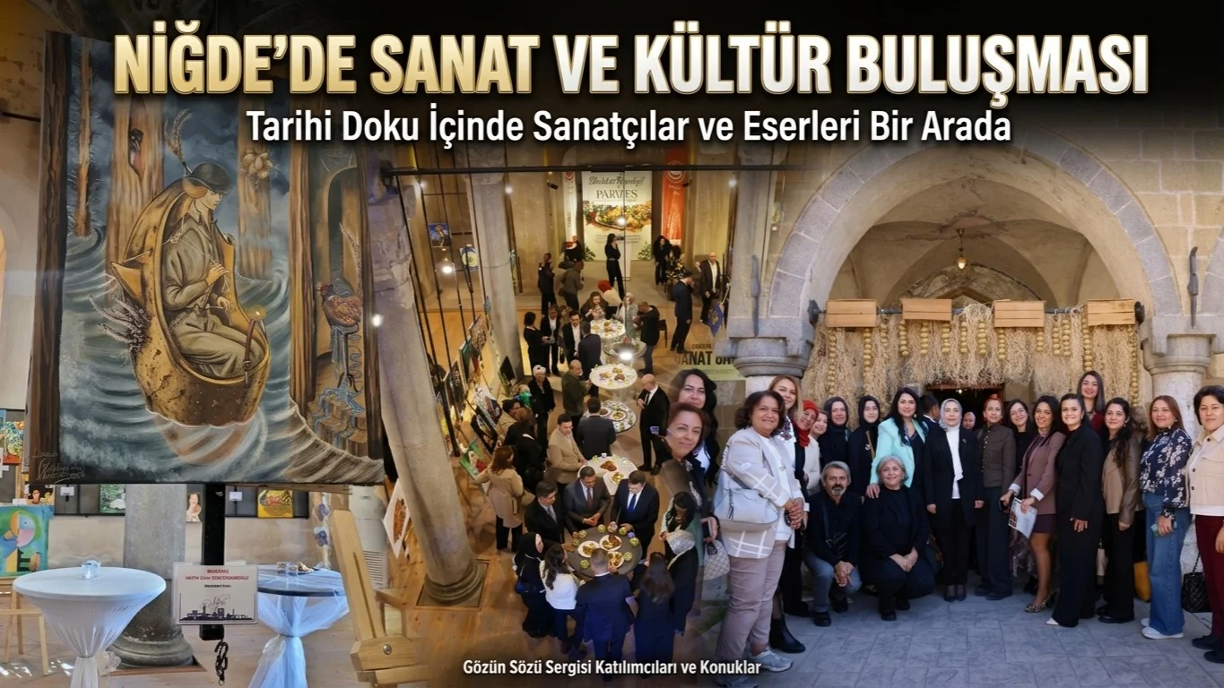 Samsun’un Doğal Mirası Niğde’de Sanatla Buluştu!
