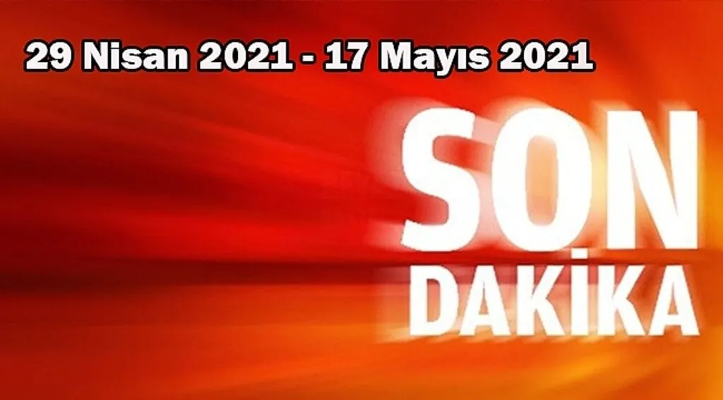 Türkiye Tam Kapanmaya Gidiyor!...
